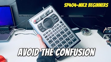 Some CRUCIAL advice for beginner SP404-MK2 users