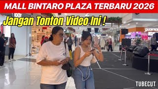 CURRENT CONDITION OF BINTARO PLAZA MALL 2026 #bintaroplaza #bintarojaya #malltour #holiholiday