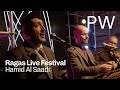 Hamid al saadi  ragas live festival 2022