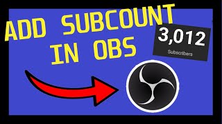 [2021] How to Add your SUBCOUNT to LIVE STREAM in OBS Tutorial (Easy) (Working)