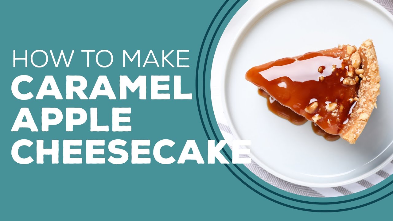 Blast from the Past: Caramel Apple Cheesecake Recipe | Apple Recipes Desserts