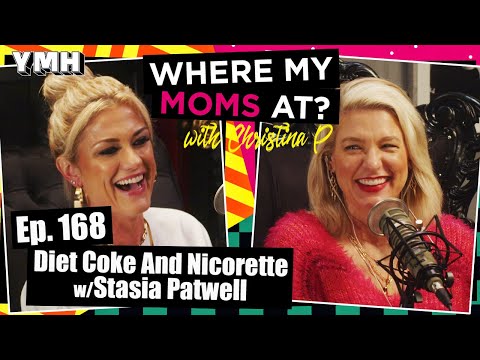 Ep. 168 Diet Coke And Nicorette w/ Stasia Patwell 