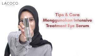 How To - Intensive Eye Serum Treatment