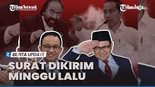 SETELAH DITUDUH BERKHIANAT, MUNCUL SURAT ANIES MEMINTA AHY JADI CAWAPRES