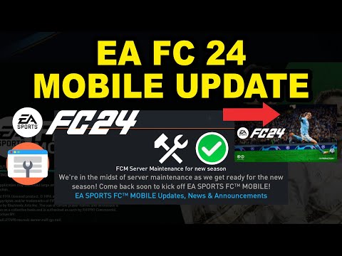 EA Sports FC Mobile 24 Out Now: Everything You Need To Know