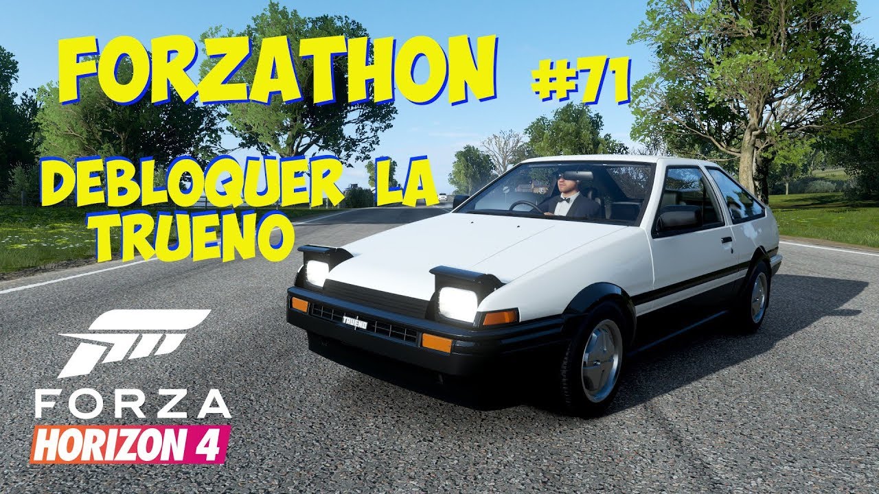 Forza Horizon 4 Forzathon - Débloquer Toyota Trueno - Youtube