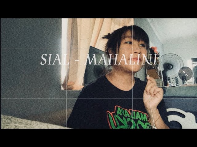 SIAL - Mahalini (Cover) | Joveya MJ class=