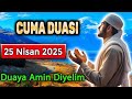 CUMA DUASINI DİNLEYELİM Dua Vakti