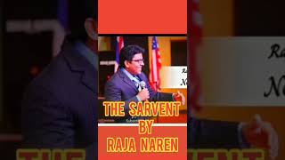 the sarvent by Raja naren #naren#leadership #attitude #achievements#ambition @@@