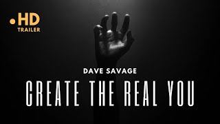 Kickstart Your Growth: Introducing 'Create the Real You' | Dave Savage's Personal Development