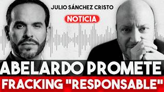 Fracking sostenible propuesto por De La Espriella: ¿Una FARSA? | Julio Sánchez Cristo