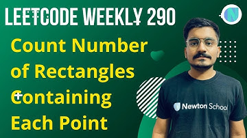 Count Number of Rectangles Containing Each Point | Leetcode Weekly 290 - Hitesh Tripathi