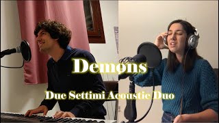 Demons (Imagine Dragons) - Acoustic Duo Cover