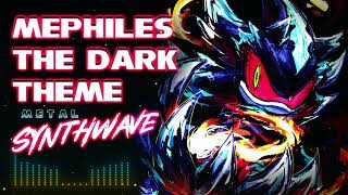 Mephiles The Dark Theme Synth Metal Cover