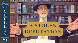 A Serious Form of Theft | Daf Yomi CHULLIN 94 Matmonim by Rabbi Lapin