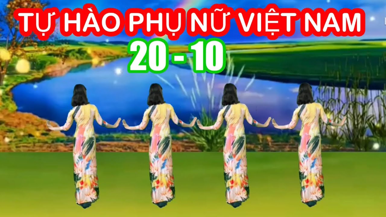 MÚA CÙNG CHIỀU / TỰ HÀO PHỤ NỮ VIỆT NAM / CHÀO MỪNG 20-10/ 8-3