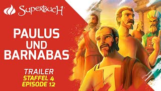 Trailer Paulus Und Barnabas Cbns Superbuch Staffel 4, Folge 12