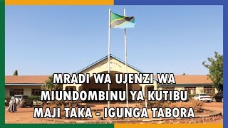Jambo Limeanza Igunga, Bil. 1.861 Kuweka Mji Safi, Ujenzi Wa Miundombinu Ya Kutibu Maji Taka