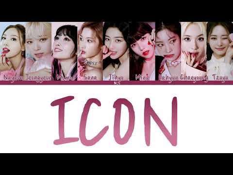 |中英歌詞|-TWICE-ICON-Lyrics-N.I