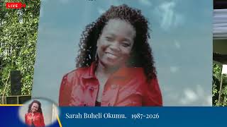 IN LOVING MEMORY OF SARAH BUHELI OKUMU