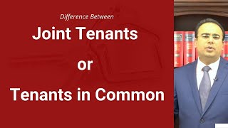 What is the Difference between Joint Tenants when Purchasing a Property