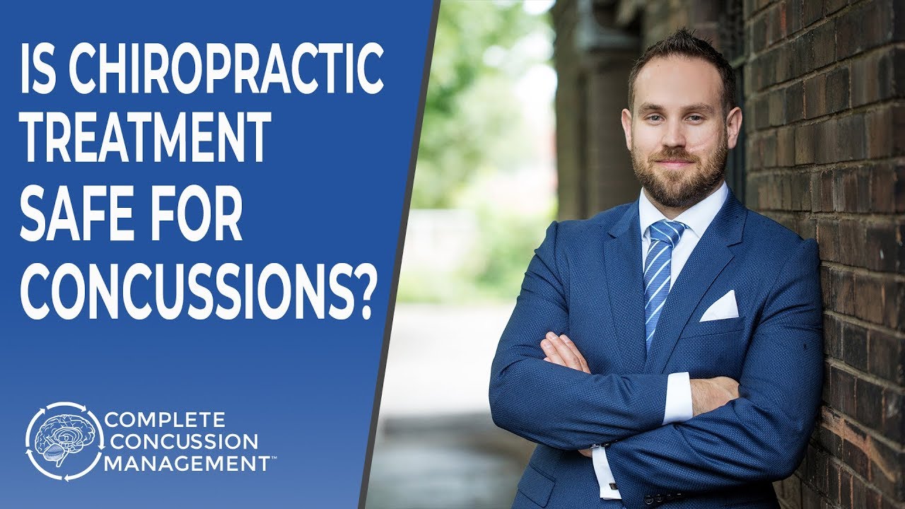 Is Chiropractic Treatment Safe For Concussions?