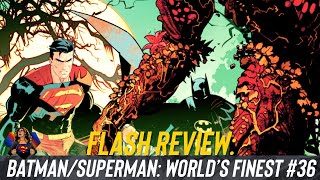 Batman/Superman: World’s Finest #36 Comic Review
