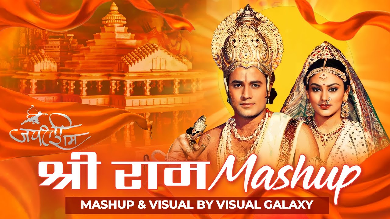 Shree Ram Mashup  Visual Galaxy  Jubin Nautiyal  Tulsi Kumar  Shri Ram Mashup 2023