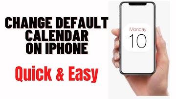 HOW TO CHANGE DEFAULT CALENDAR ON iPhone 2024