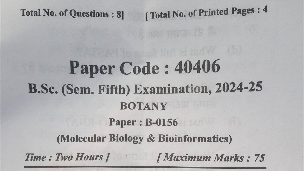 B.Sc. (Sem 5th) BOTANY (Molecular Biology & Bioinformatics) Paper 2nd Question Paper 2024–25 