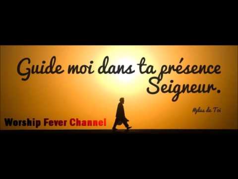 Dans ta présence (Medley adoration) | ** Worship Fever Channel **