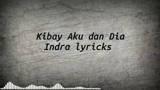 Kibay Aku dan Dia vidio lyrik  terbaru 2020 (ost ftv)