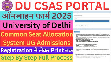 How to Fill Delhi University Admission CSAS Phase 1 Form 2025🔥| Step By Step Process 📑✅