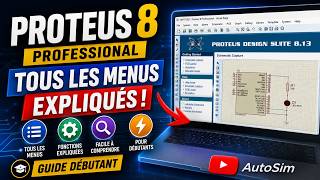Proteus 8 Professional : Guide des Menus et Fonction / Débutant