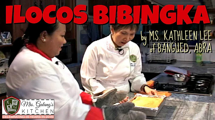 ILOCOS BIBINGKA by Ms. KATHLEEN LEE of Bangued, Ab...