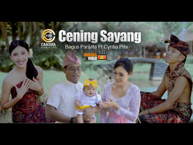 Bagus Parijata Ft Cyntia Pita - CENING SAYANG (Official Music Video) class=