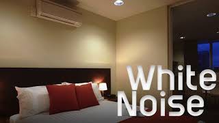 10 Hours Relaxation / Air conditioner / White Noise / Bedroom