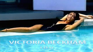 Victoria Beckham - I.O.U. (Live At Hot 30 Countdown)