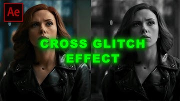 CROSS GLITCH EFFECT | After Effects Tutorial