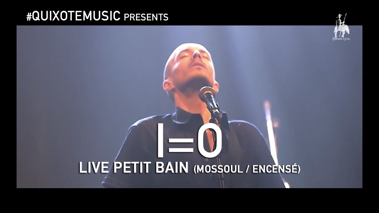 1=0 °°° Mossoul / Encensé °°° Live Petit Bain 2013