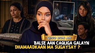 Qiso run ah balse aan caqliga galayn…Dhamaadkaan oo kale masugaysay ?