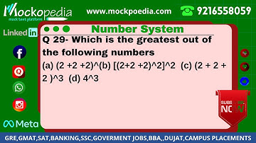 Q29-Which is the greatest out of the following numbers