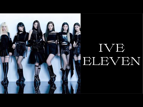 (中韓歌詞認聲字幕)IVE-ELEVEN-Lyrics
