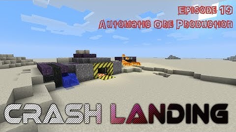 Lets Play - Crashlanding - 19 - Automatic Ore Production