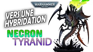 Vers un HYBRIDE Tyranid/Necron ? - Nexus Pariah 02 - Lore Warhammer 40.000