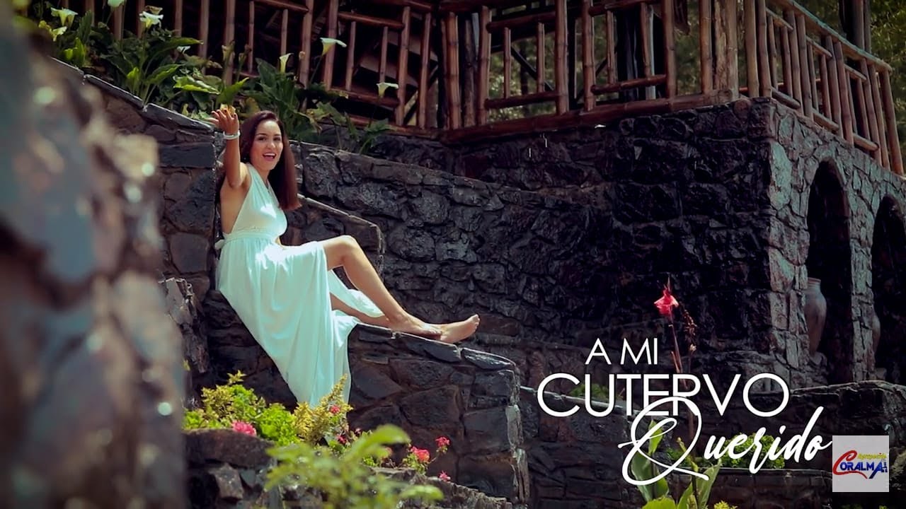 A MI CUTERVO QUERIDO -AGRUPACION CORALMA (VIDEO OFICIAL).
