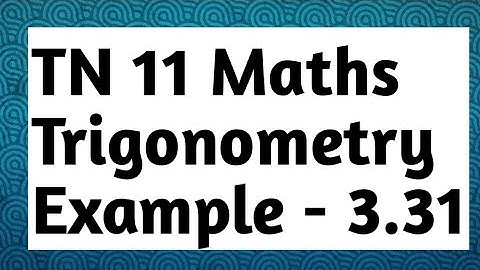 11th maths Example 3.31