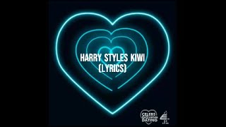 Video thumbnail of "Kiwi ‐ Harry Styles (Lyrics)"