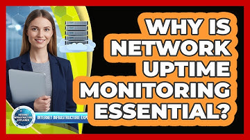 Why Is Network Uptime Monitoring Essential?
