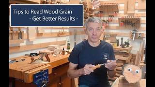 How to Read Wood Grain! Tips to Improve Planing, Chiseling, and Woodworking.